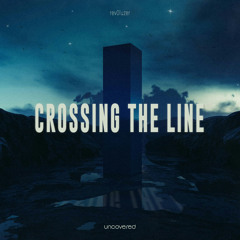 Crossing The Line