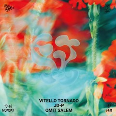 EJ Mañana w/ Vitello Tornado, Omit Salem & JD-P 23.12.24