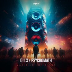[DQX185] DJ LX & PsychoMath - Keep It Up