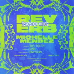 REVERB: HARDGROOVE EDITION SET @ EQ SAN DIEGO