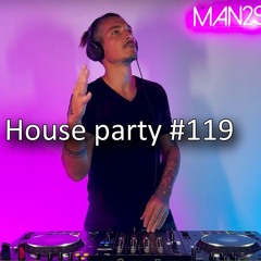 House Party #119 , The very best of Melodic and Progressive Techno