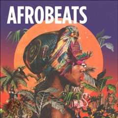 Afrobeats Songs