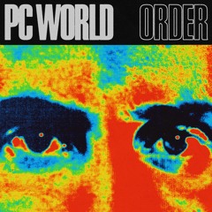 PC World - Order(Physical Wash Remix)(SLK014)