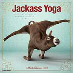 [VIEW] KINDLE 📔 Jackass Yoga 2022 Wall Calendar by Willow Creek Press KINDLE PDF EBO
