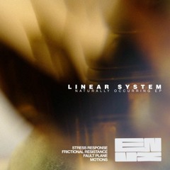 PREMIERE: Linear System - Motions [ENUX011]