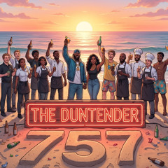 757 - TheDUNtender (Demo)