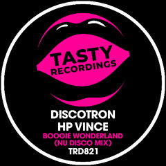 Discotron & HP Vince - Boogie Wonderland (Nu Disco Mix)