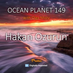 Hakan Ozurun - Ocean Planet 149 [November 10 2023] On Proton Radio