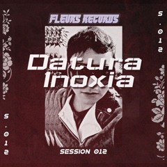 Fleurs Session's 12 - Datura Inoxia