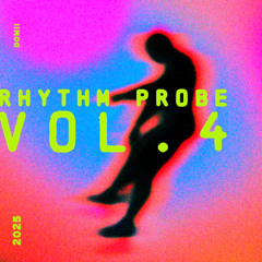 RHYTHM PROBE VOL. 4