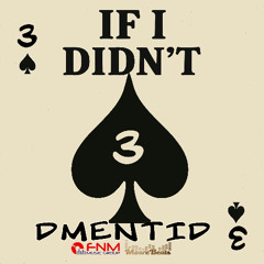 If I Didn’t