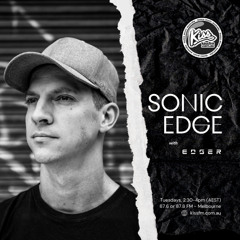 Sonic Edge Radio Show 21 MAY 2024
