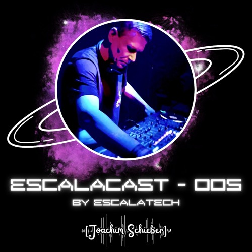 EscalaCast #005 - Joachim Schieber