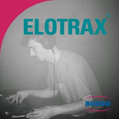 Elotrax w/ Montage