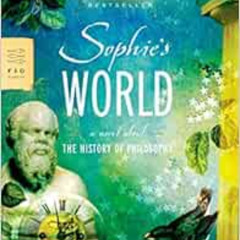 [View] PDF 📋 Sophie's World: A Novel About the History of Philosophy (Fsg Classics)