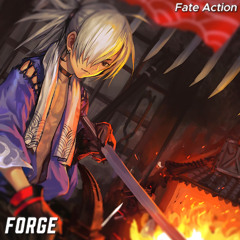 Fate Action - Forge (ID)