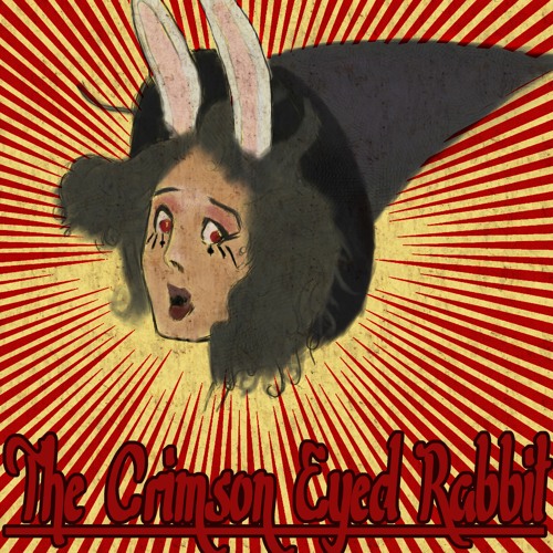 The Crimson Eyed Rabbit (Remake)