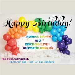m50 @ Happy Birthday! The Listening Club 2022.12.31