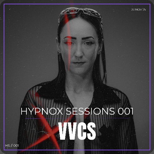 Hypnox session 001 - VVCS
