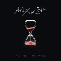 Alex Lott - Against The Wall