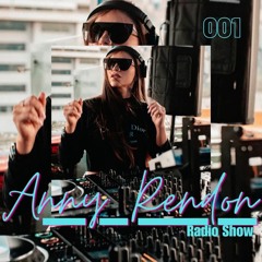 Anny Rendon RadioShow EP001.