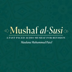 Mushaf al-Susi | Juz 19/30 | Masjid Darussalam Tarawih 2023 — Mln. Muhammad Patel