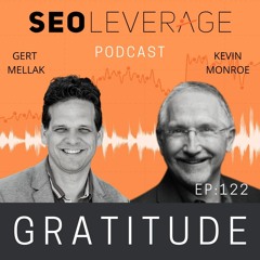 122 - Gratitude with Kevin Monroe
