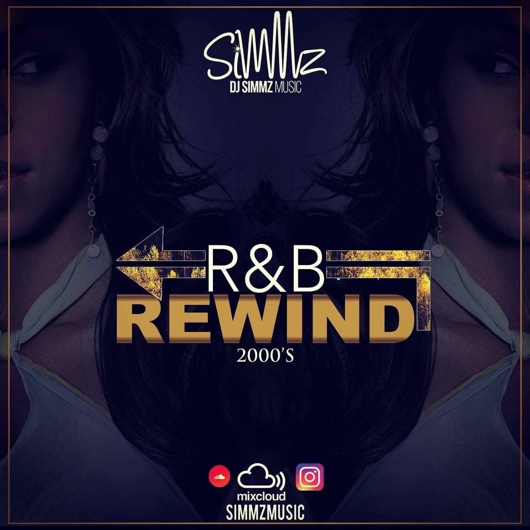 Stream R&B Rewind 00's (Throwbackz) by Simmz Music | Listen online