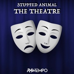 Stuffed Animal - The Theatre (#TIRT001)