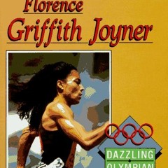 [Read] EBOOK 📪 Florence Griffith Joyner: Dazzling Olympian (Sports Achiever) by  Nat