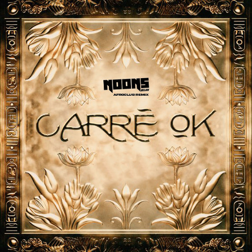 GIMS & SOOLKING - CARRE OK (NOONS AFROCLUB REMIX) (EXTENDED)