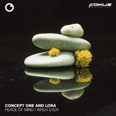 Concept One, Jimmy Danger & LORA - When Ever
