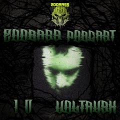 ZooBass Podcast 010 By VolTRusH