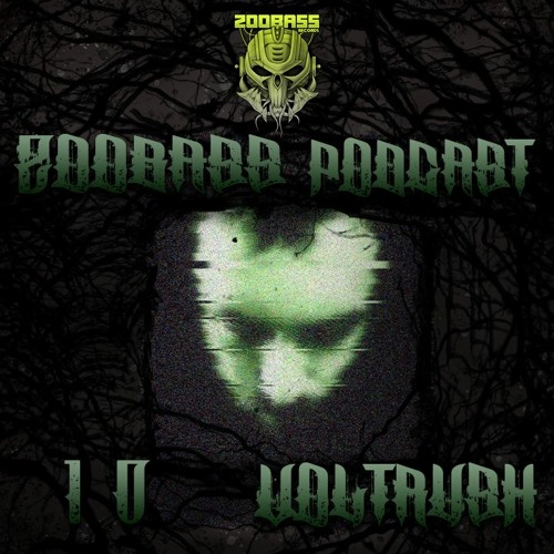ZooBass Podcast 010 By VolTRusH