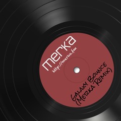 Galaxy Bounce (Merka Remix)