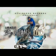 Imark - Big Dreams