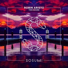 Robin Aristo - This Sound [FREE DOWNLOAD]