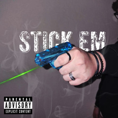 Stick em