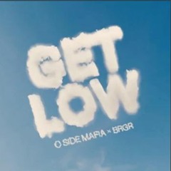 Get Low - O Mafia (DJ Verse Remix)