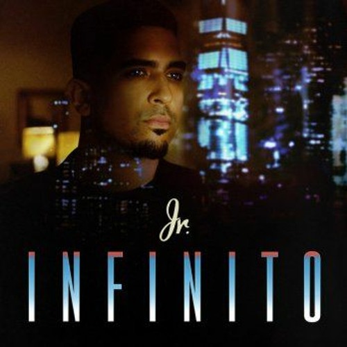 Jr. – Infinito