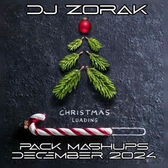 Dj Zorak - Pack Mashups December 2024 (Free Download)