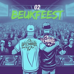 02 | Het Grote Uptembros Beukfeest