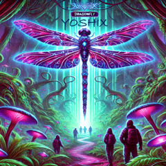 YOSHIX - DRAGONFLY