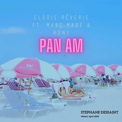 Elodie Rêverie - Pan Am (CJ Chantler Remix)
