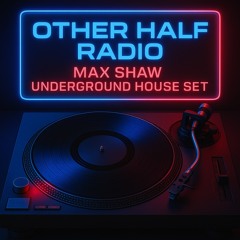 OTHER HALF RADIO / UNDERGROUND HOUSE MIX / EP2