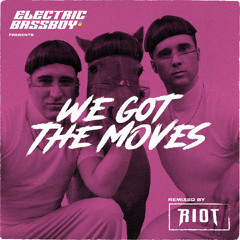 Electric Callboy - We Got The Moves (RIOT Remix)
