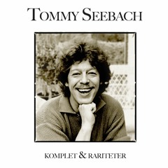 Stream Tommy Seebach Listen To Tommy Komplet Rariteter Playlist Online For Free On Soundcloud