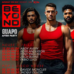 BEYOND - THE OFFICIAL GUAPO AFTER PARTY - LIVE SET (NOV 2025)