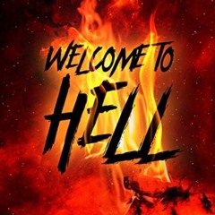 Welcome To Hell! - Prosser