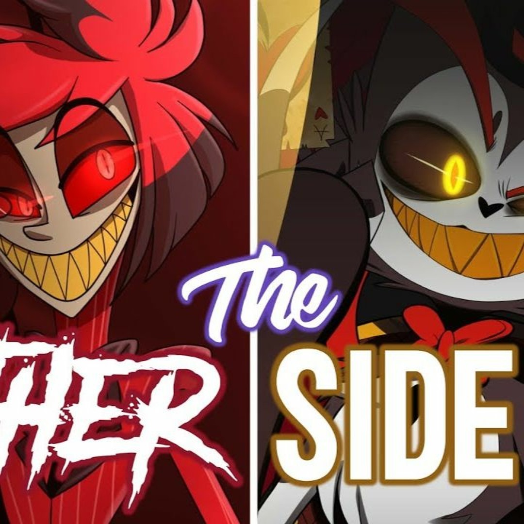 Stream The Other Side Alastor Husk s Song Hazbin Hotel By Muggs stream-the-other-side-alastor-husk-s-song-hazbin-hotel-by-muggs